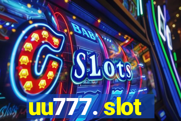 uu777. slot